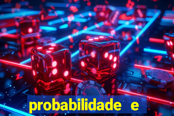 probabilidade e estatistica jogos de futebol